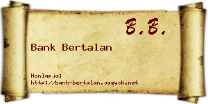 Bank Bertalan névjegykártya